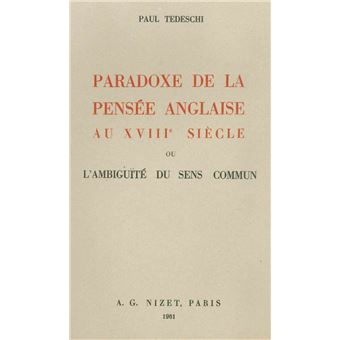 Paradoxe de la pensée anglaise au XVIII° siècle