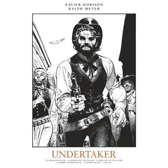 Undertaker - Intégrale - Tome 1 - Undertaker - Intégrale