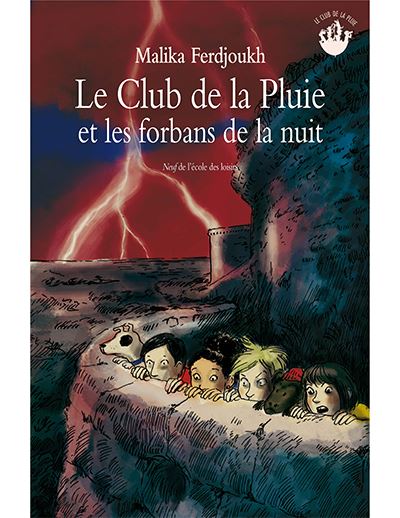 Club de la pluie et les forbans de la nuit (Le)