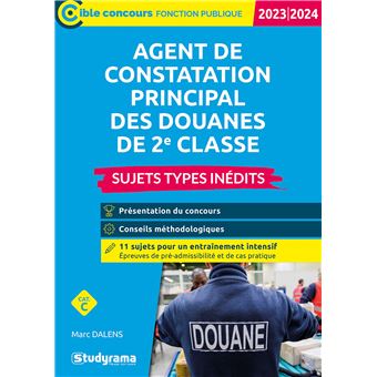 Sujets-types inédits agent principal constatation des douanes de 2e classe