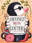 Devinez mon goûter!