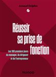 Réussir sa prise de fonction