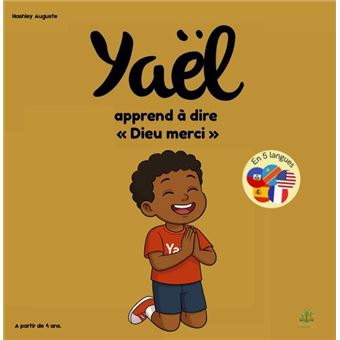 Yael apprend à dire Dieu merci