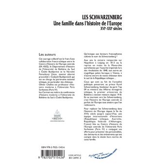 Les Schwarzenberg, une famille dans l'histoire de l'Europe