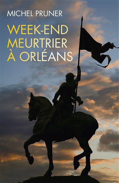 Week-end meurtrier a orleans