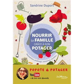 Nourrir sa famille grâce à son potager