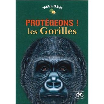 Protégeons les gorilles
