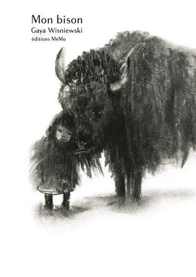 Mon bison - Gaya Wisniewski - broché