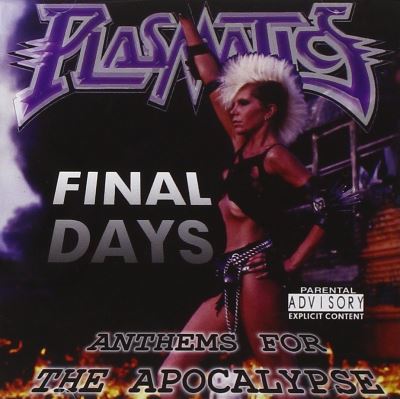 Final days anthems for the apocalypse