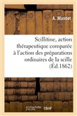 La Scillitine, son action thérapeutique comparée