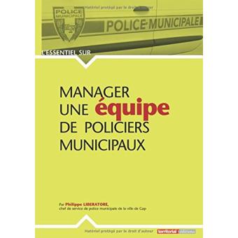 Manager une équipe de policiers municipaux