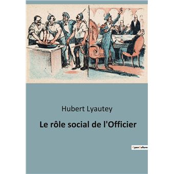 Le rôle social de l'Officier