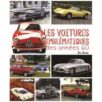 Les voitures emblématiques des années 60 - 1