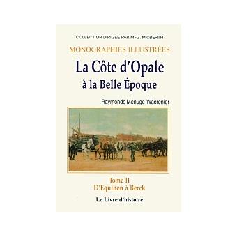 Cote d'opale a la belle epoque,2:d'equihem a berck