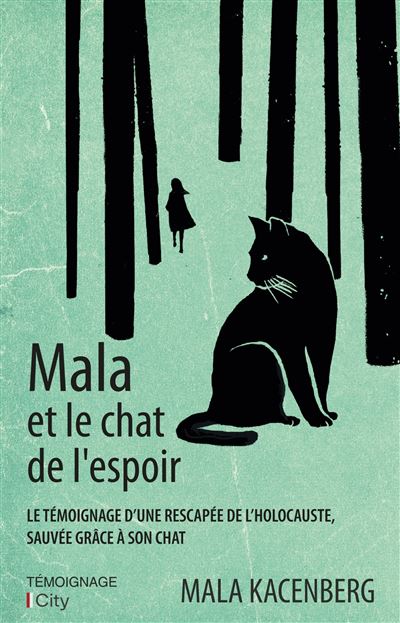 Mala et le chat de l'espoir - Mala Kacenberg - City - broché - Roman