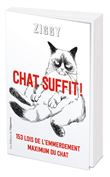 Chat suffit ! 153 lois de l'emmerdement maximum du chat