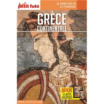 Guide Grèce continentale 2023 Carnet Petit Futé