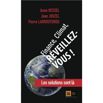 Finance, climat, réveillez-vous !