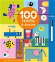 100 mots à écrire