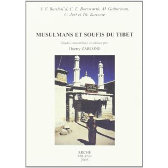 Musulmans et Soufis du Tibet - 1