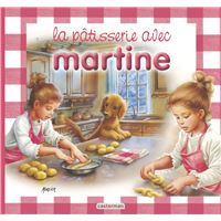 La pâtisserie avec Martine