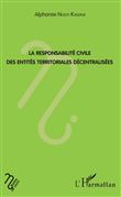 La responsabilité civile des entités territoriales décentralisées