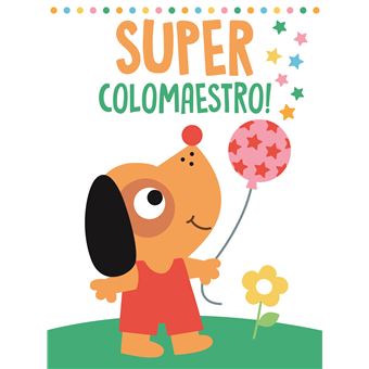 Le chien - Super colomaestro!