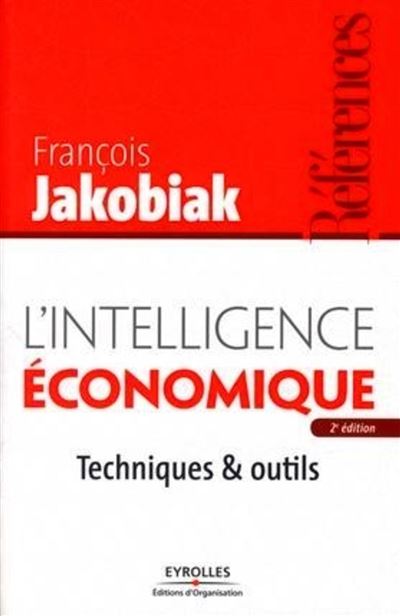 L'intelligence économique - François Jakobiak - broché