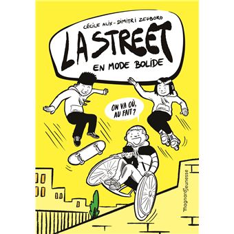La Street 1 - En mode bolide