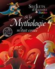Secrets d'histoire junior -  Si la Mythologie m'était contée
