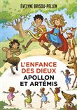 L'Enfance des dieux - tome 03 Apollon et Artémis