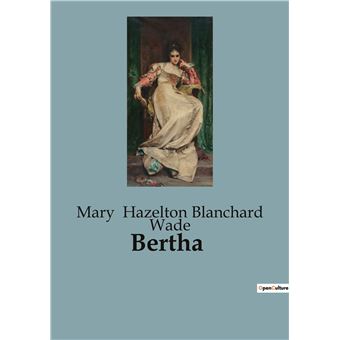 Bertha