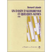Un dandy d'aujourd'hui et quelques autres