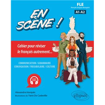 FLE (français langue étrangère). En scène !