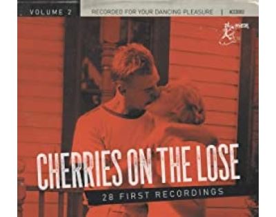 Cherries On The Lose Volume 2