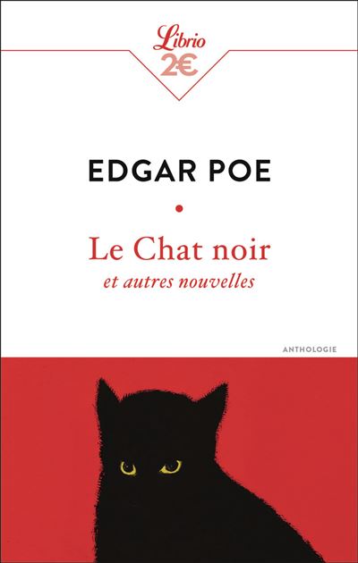 Le Chat noir et autres nouvelles - Edgar Allan Poe - Poche