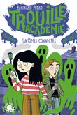 Trouille Académie - Fantômes connectés