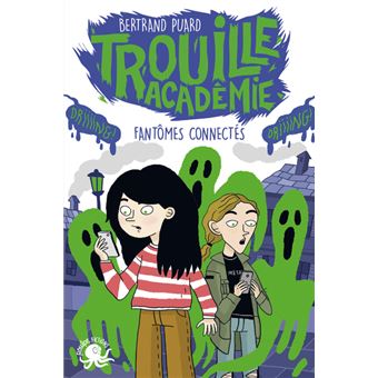 Trouille Académie - Fantômes connectés