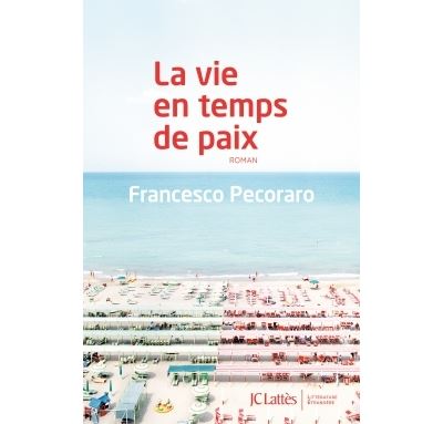 La vie en temps de paix