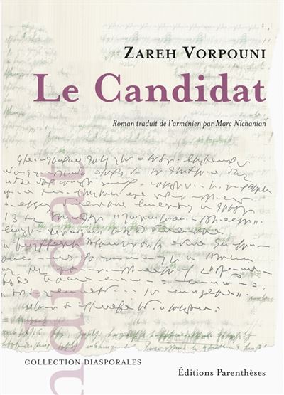 Le Candidat - Zareh Vorpouni - broché