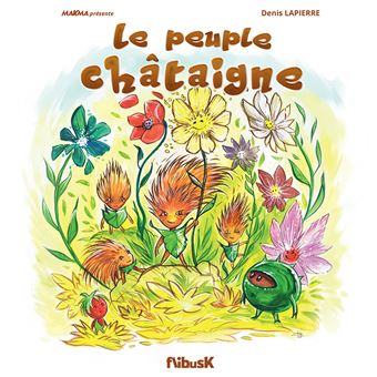 Peuple de Châtaigne (Le)