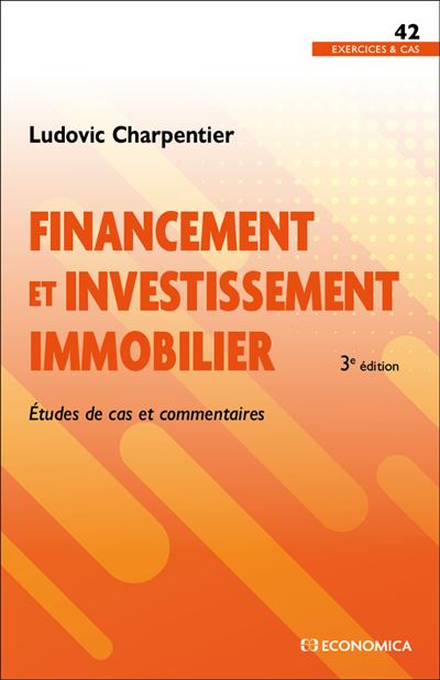 Financements et investissements immobiliers