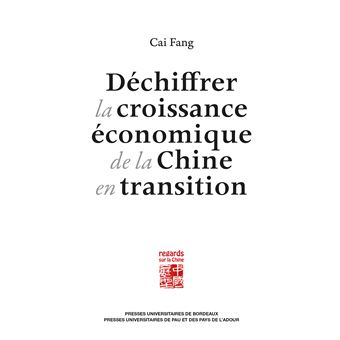 Déchiffrer la croissance économique de la Chine en transition
