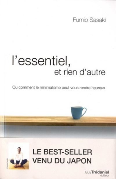 L'essentiel et rien d'autre