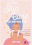 Mes rituels skincare pour mon bien-être