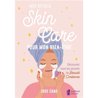Mes rituels skincare pour mon bien-être
