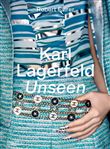 KARL LAGERFELD UNSEEN