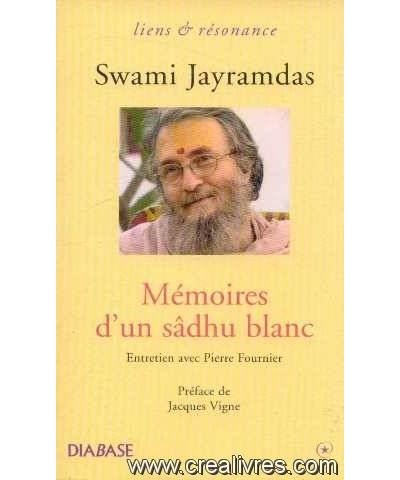 Mémoires d'un sadhu blanc