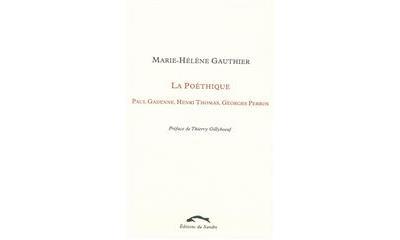 Poéthique Paul Gadenne, Henri Thomas, Georges Perros