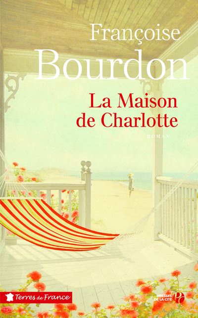 La Maison de Charlotte - Françoise Bourdon - broché